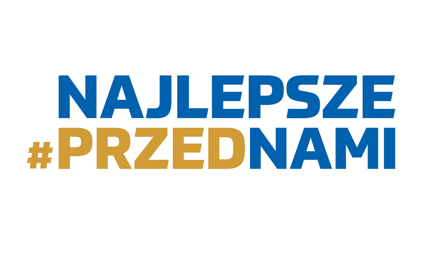#NajlepszePrzedNami - otwieramy nowy rozdział!