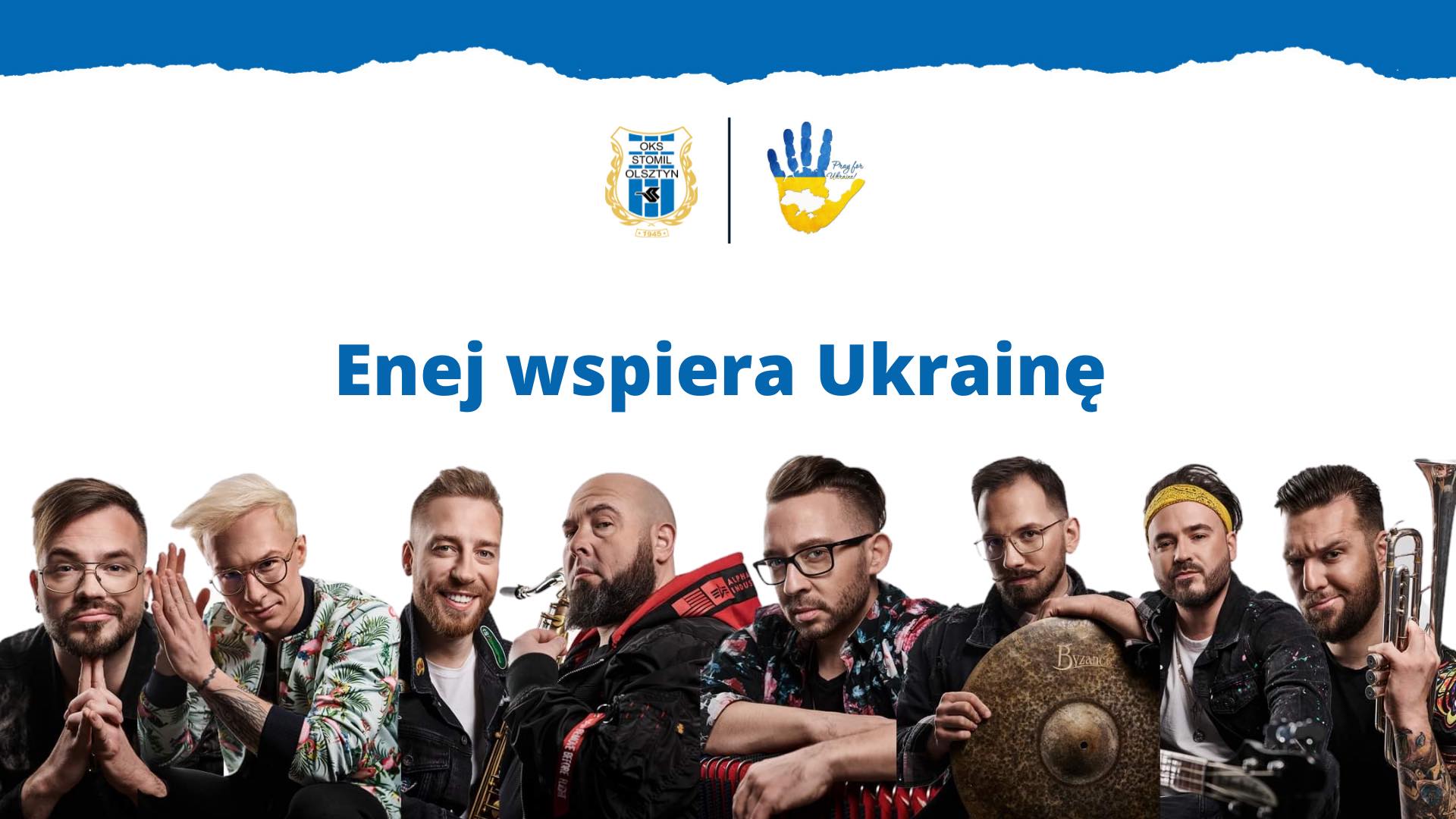 Enej wraz ze Stomilem pomaga Ukrainie!