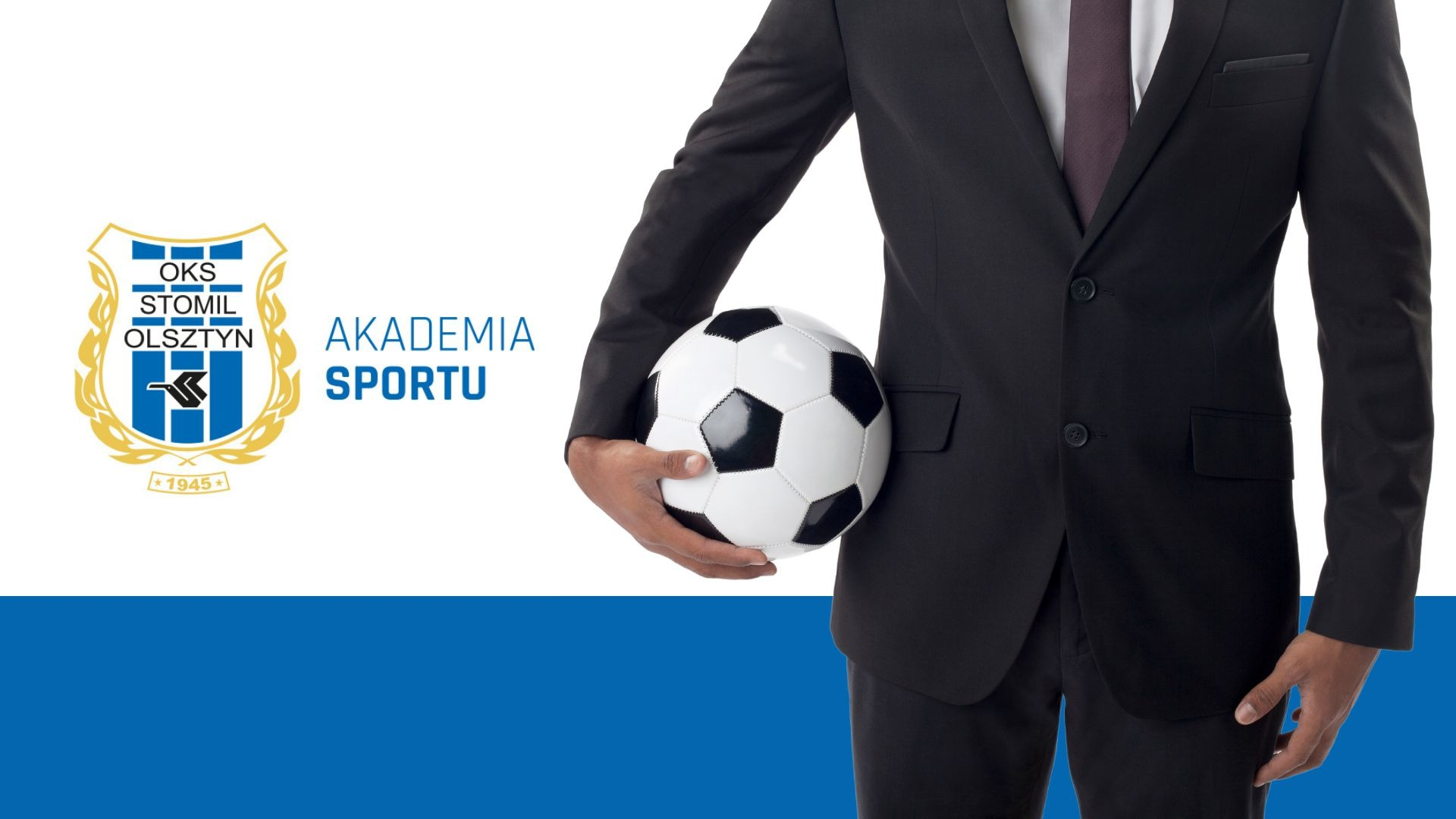 Zostań dyrektorem Fundacji Akademii Sportu Stomil Olsztyn
