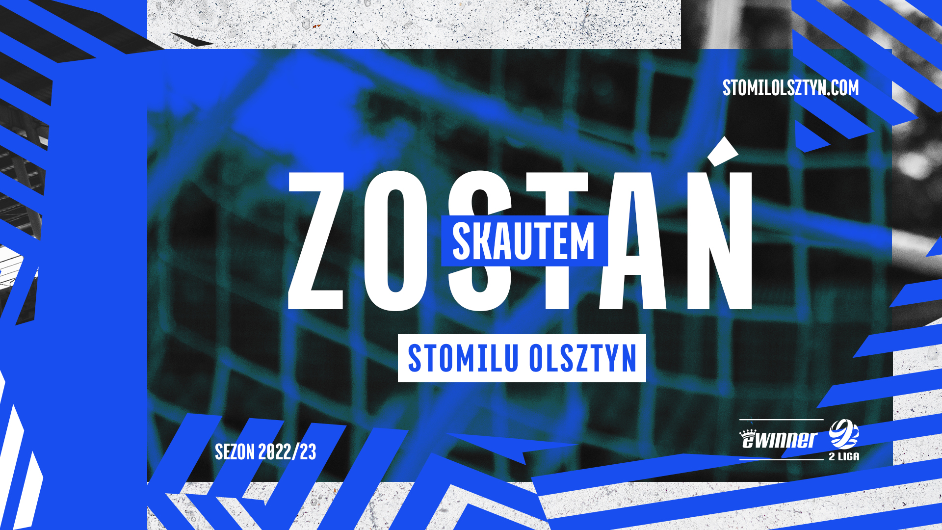 Zostań skautem Stomilu Olsztyn