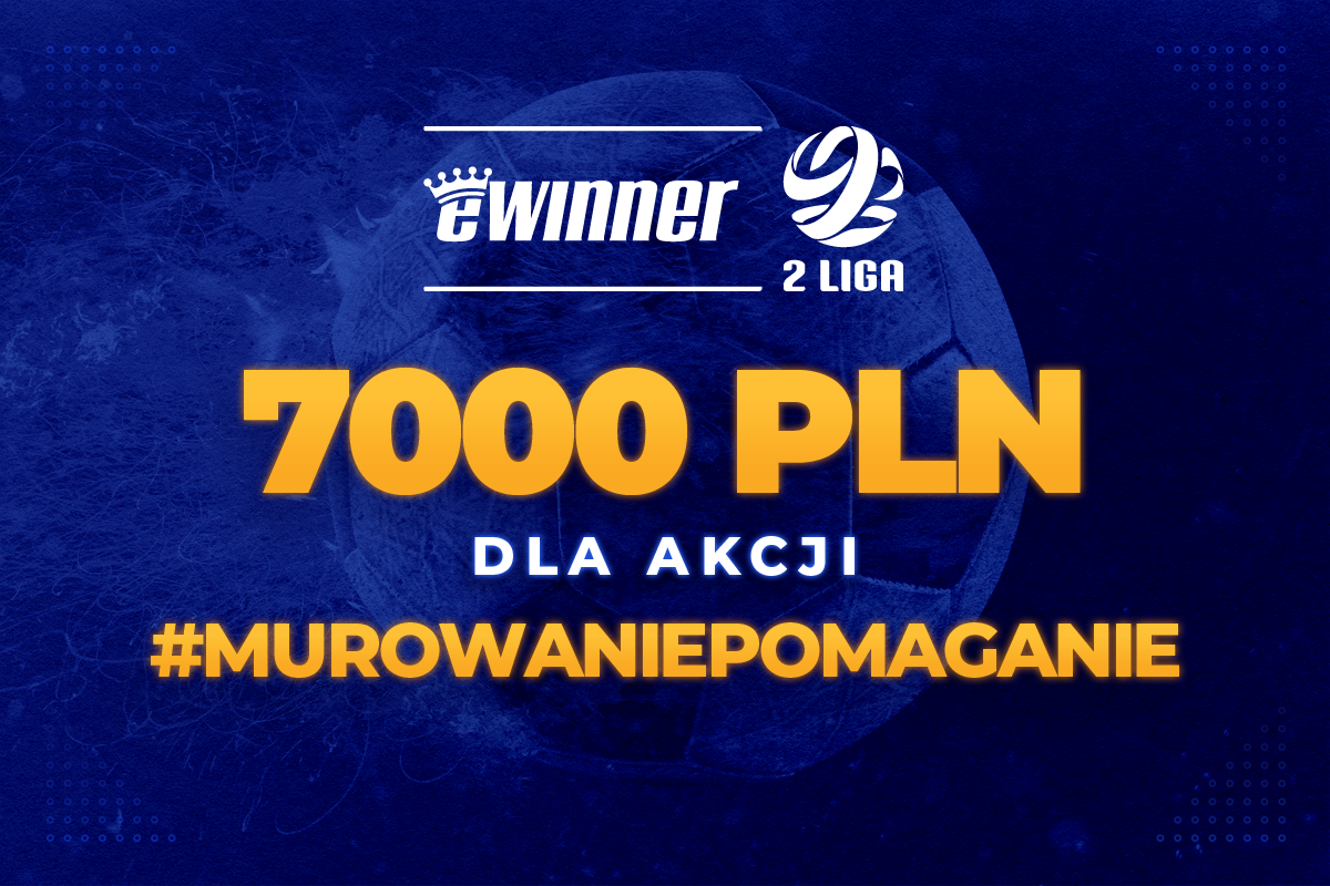 eWinner i 2. liga pomagają! 7000 PLN na akcję charytatywną od bukmachera