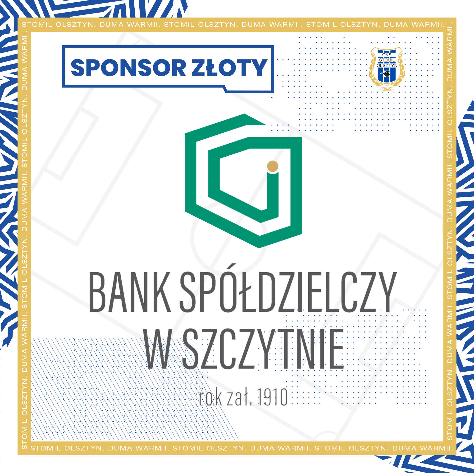 Bank Spółdzielczy w Szczytnie nadal złotym sponsorem Stomilu Olsztyn!