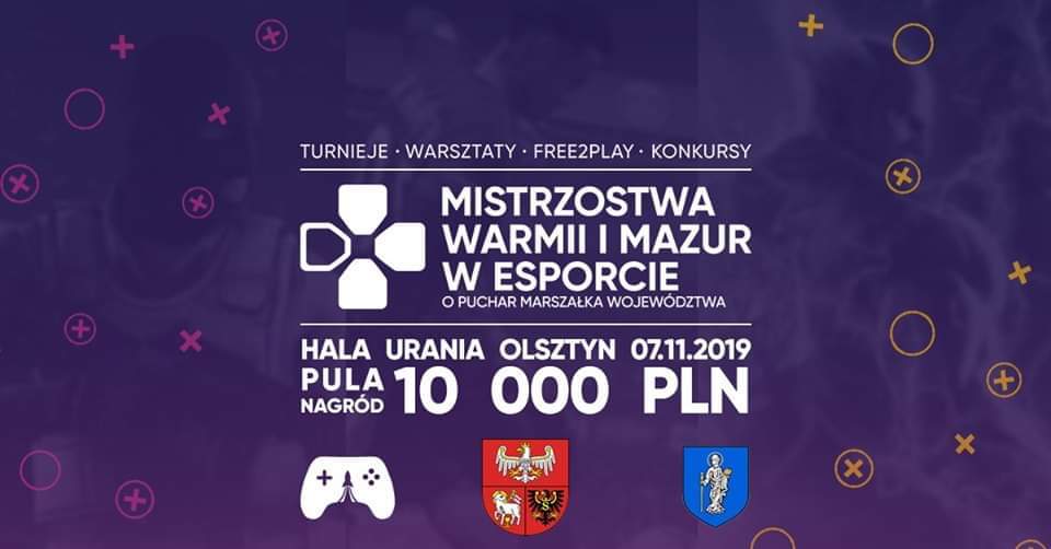 Zapraszamy na II  Mistrzostwa Warmii i Mazur w Esporcie o Puchar Marszałka